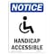 Signmission OSHA Notice Sign, 14" Height, Rigid Plastic, NOTICE Accessible Sign With Symbol, Portrait OS-NS-P-1014-V-15200 - alternate 1